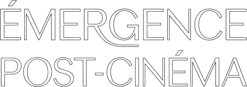 Émergence Post-Cinéma